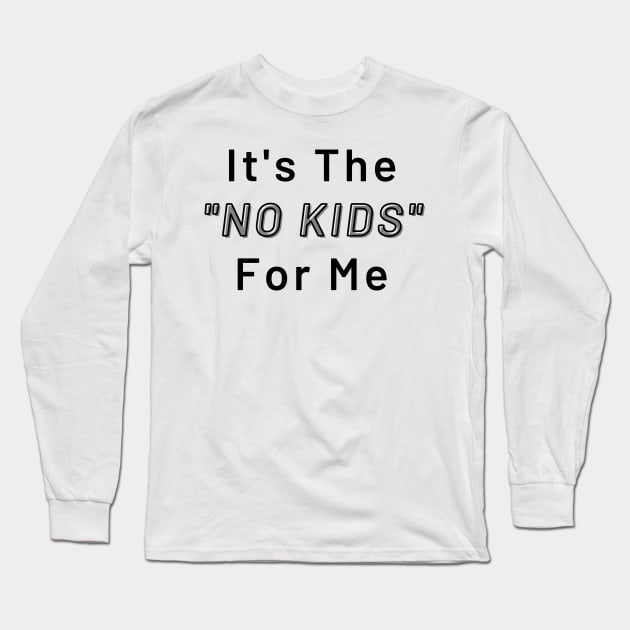 IT'S THE Long Sleeve T-Shirt by CoreDJ Sherman